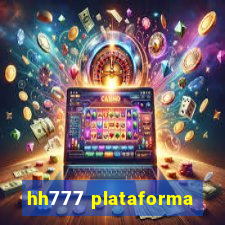 hh777 plataforma